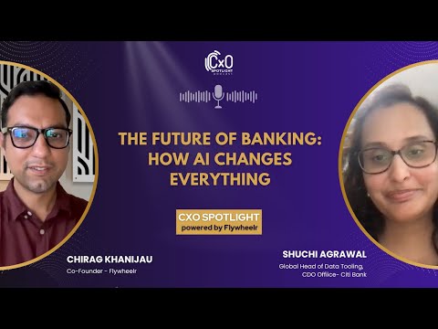 Citibank CDO Spotlight: The Future of Banking-How AI Changes Everything | Shuchi Agrawal