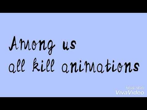 Among us all kill animations