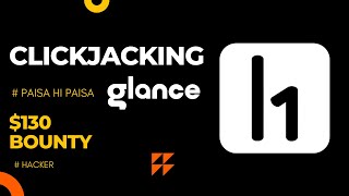 ClickJacking Bug in Glance || 130 USD || Bounty || Hacker