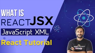 What is React JSX - JSX in React JS - React Tutorial for Beginners - ReactJS Tutorial - React in JSX