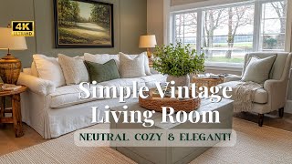 ✨🏡 Simple Vintage Living Room Decor Ideas | Neutral, Cozy & Elegant Look 🤍