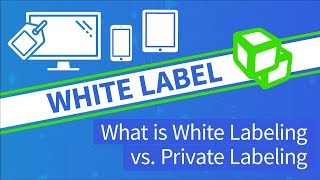 White Label Technology | What is White Label v. Private Label | DEVHUB