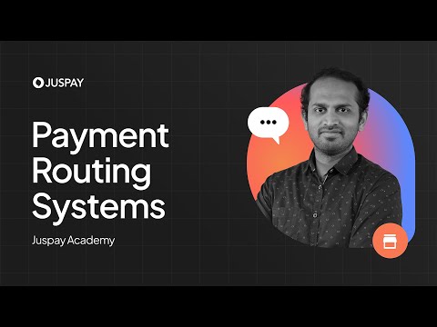Payment Routing Systems