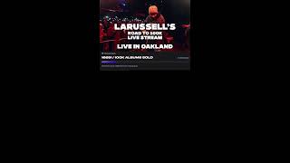 LaRussellthon Road to 100K [LIVE IN OAKLAND]