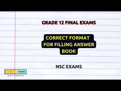 Grade 12 Exam Tips - Filling the Answer Book Correctly