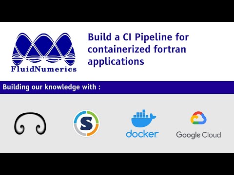 Build a CI Pipeline for Containerized Fortran Applications