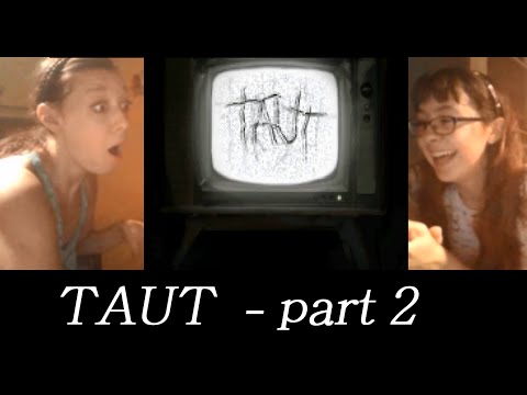 The Pfscheme play Taut part 2