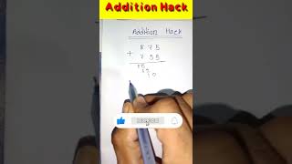 Addition Hack #shorts #shortsvideo #shortsyoutube #shortsfeed #ytshorts #additintricks #trending
