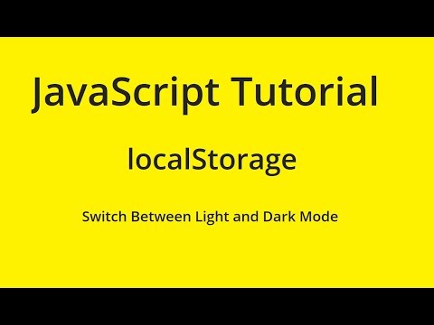 JavaScript Tutorial - localStorage - Switch mode