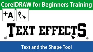 CorelDRAW for Beginners Text and The Shape Tool Tutorial