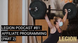Legion Podcast #81: Affiliate Programming (Part 2)