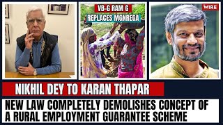 New Law Completely Demolishes Concept of a Rural Employment Guarantee Scheme