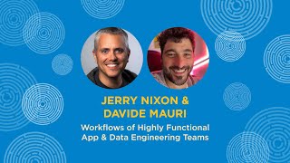 Workflows of Highly Functional App & Data Engineering Teams - Jerry Nixon - Explore DDD 2024