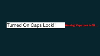 Detect Caps Lock In Input Tag | HTML CSS And JAVASCRIPT | DNF | Html css and Javascript Tutorials
