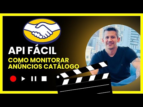 CATÁLOGO DO MERCADOLIVRE - COMO MONITORAR ANÚNCIOS DE FORMA RÁPIDA - API FÁCIL