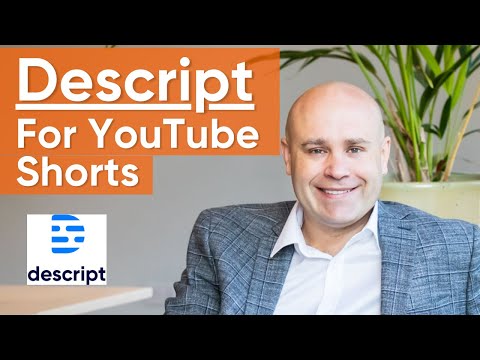 How To Use Descript StoryBoard For YouTube Shorts [Tutorial and Use Cases]