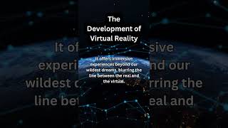 The Development of Virtual Reality #TechHistory #Innovations #TechEvolution