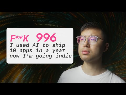 F**k 996. I used AI to ship 10 apps in a year—now I’m going indie