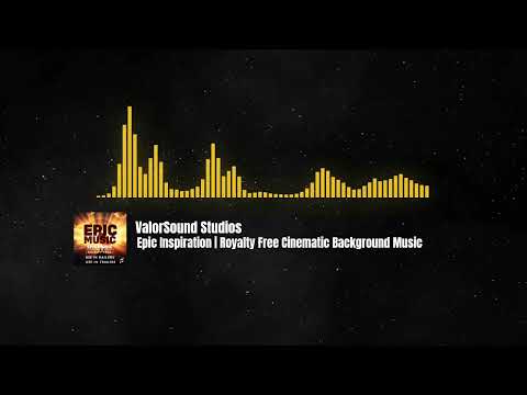 🎵 Epic Inspiration | Royalty Free Cinematic Background Music for Videos & Trailers