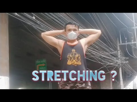 stretching ทำอย่างไร?