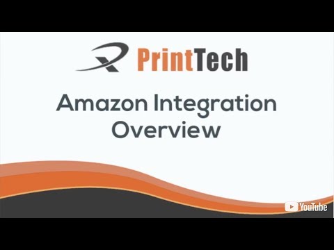 PrintTech Amazon Integration Overview