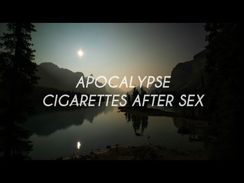Cigarettes After Sex - Apocalypse (Lyrics)