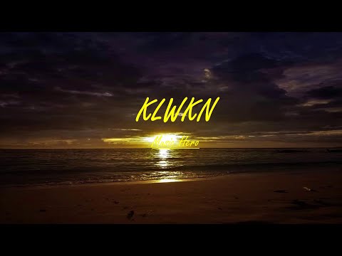 KLWKN Lyric Video