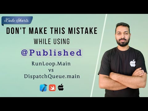 Common Mistake while using @Published | RunLoop.Main vs DispatchQueue.Main | Combine