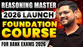🍁 Foundation to Advance Course - Reasoning Master 2026 | All Bank Exams 2026 | Ankush Lamba
