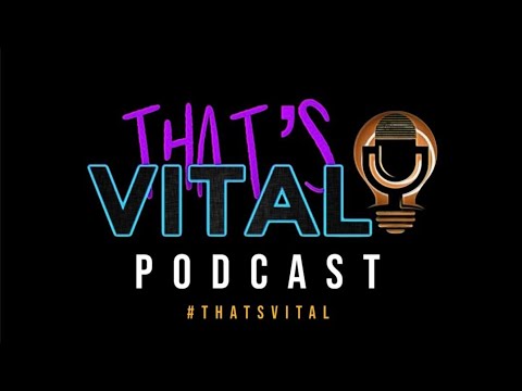 That's Vital Podcast Episode 8: Consistency Patterns
