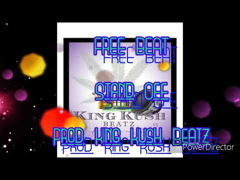*FREE BEAT* Stand Off (Prod. King Kush Beatz)