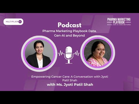 Empowering Cancer Care: A Conversation with Jyoti Patil Shah | Multiplier AI | #aiinpharma #podcast