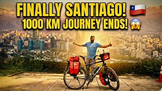 FINALLY SANTIAGO!  🇨🇱1000 KM Ke Baad Jo Hua  UNBELIEVABLE . Ep 30 