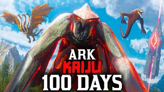 I Spent 100 Days in Kaiju Ark Ascended... Here's What Happened