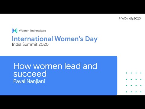 How women lead and succeed by Payal Nanjiani | Leadership Track (IWD India Summit 2020)