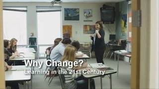 Why change? 21st Century Learning and Curriculum Innovation