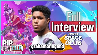 Super Space Club Developer Grahamoflegend | PiP DEVTalk Full Interview