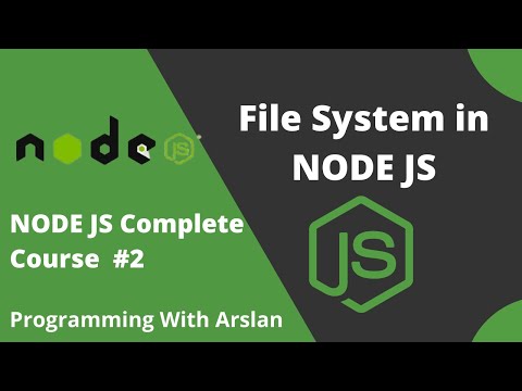 Learn File System module in Nodejs | Nodejs Core Modules | Master Nodejs #2