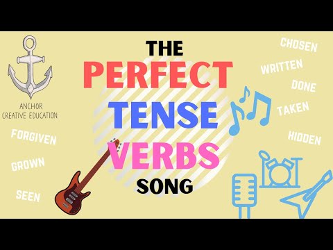 The Perfect Tense Verbs Song