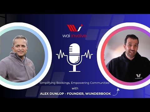 Simplifying Bookings, Empowering Communities with Alex Dunlop- Founder Wunderbook