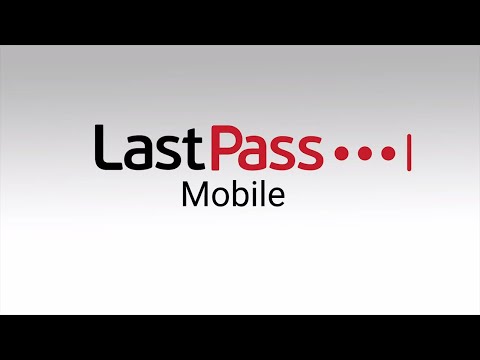 LastPass: Mobile Set Up