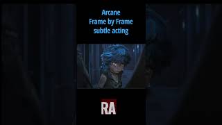Arcane - Subtle Acting  #arcane #animationanalysis #animation
