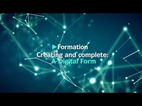 Formation - Create and complete a form