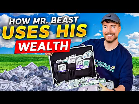How Mr  Beast Uses His Wealth