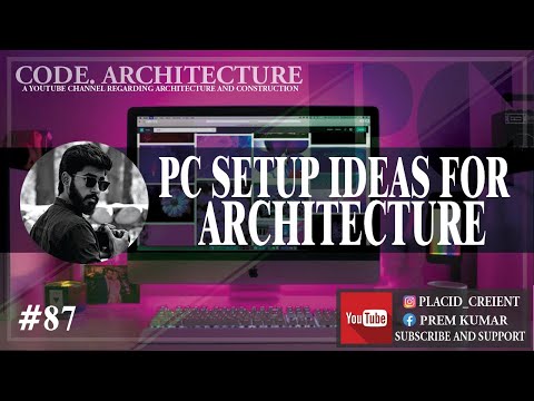HOW TO BUILD PC CUSTOMISED FOR ARCHITECTURE
