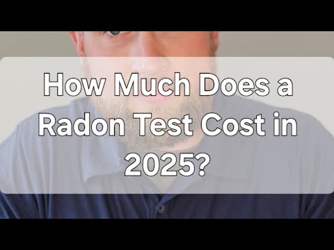 How Much Does a Radon Test Cost in 2025?
