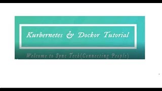 Complete Kubernetes Course | Kubernetes for Beginners to Advanced level | Sync Tech