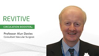 Review from Professor Alun Davies - Find out more about poor circulation and how Revitive can help