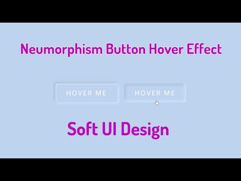 Soft UI Design Tutorial | Neumorphism Button Hover Effect