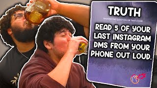 We Played Truth Or Drink...